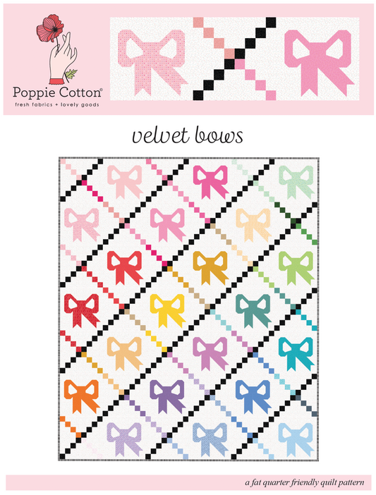 VELVET BOWS QUILT PATTERN - Poppie's Basics