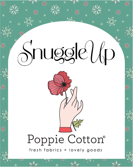A Poppie Cotton Christmas: Snuggle Up