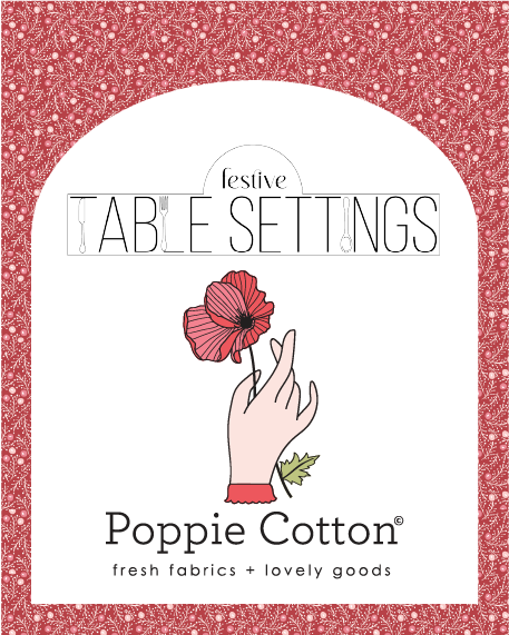 A Poppie Cotton Christmas: Festive Table Settings