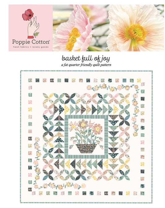 BASKET FULL OF JOY QUILT PATTERN - Painted Blossoms