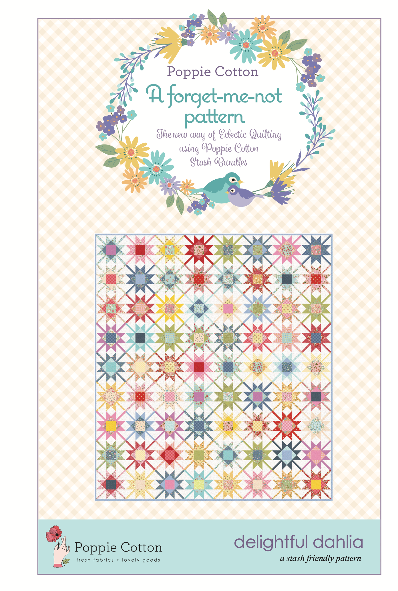 DELIGHTFUL DAHLIA QUILT PATTERN - Forget Me Not